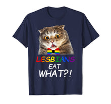 Load image into Gallery viewer, Lesbians Eat What Cat T Shirt Funny LGBT Pride Gift