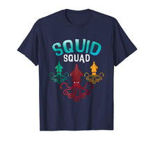 Load image into Gallery viewer, Squid Squad T-Shirt Funny Sea Ocean Octopus Friends Tee
