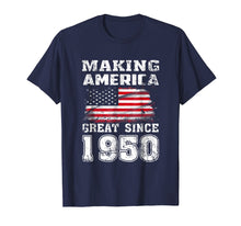 Load image into Gallery viewer, Making America Great Since 1950 69th Birthday Gifts T-Shirt