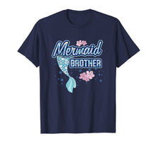 Load image into Gallery viewer, Mermaid Brother T Shirt Merbro Matching Birthday Party Gift