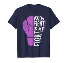 Load image into Gallery viewer, Her Fight Is My Fight Shirt Lupus awareness Shirt