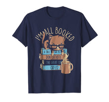 Load image into Gallery viewer, I'm All Booked funny cat tee shirt