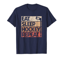 Load image into Gallery viewer, Eat Sleep Hockey Repeat T-shirt Funny Ice Hockey Retro Gift