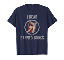 Load image into Gallery viewer, I Read Banned Books T-Shirt