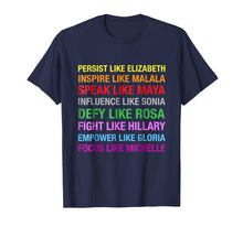 Load image into Gallery viewer, Powerful Strong Women Shirt - Defy like Rosa Speak like Maya
