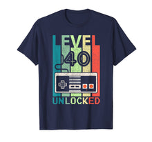 Load image into Gallery viewer, Level 40 Unlocked Shirt Video Gamer 40th Birthday Gifts Tee T-Shirt