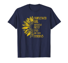 Load image into Gallery viewer, Sunflower Girl Saying Shirt Tattoos Pretty Eyes Thick Thighs