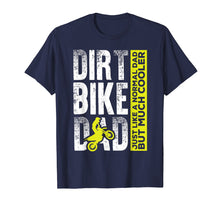 Load image into Gallery viewer, Cool Dirt Bike Dad T-Shirt Father's Day Gift