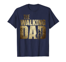 Load image into Gallery viewer, Walking Dad Shirt Funny Father's Day Gift Funny Dad T-Shirt