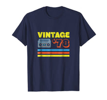 Load image into Gallery viewer, 40th Birthday T-Shirt Gift For Men & Women Vintage 1978