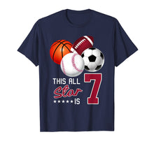Load image into Gallery viewer, 7th Sport Birthday Gift Tshirt, Sports Star is 7 Years Old