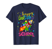Load image into Gallery viewer, Last Day of School Rocket Shirt Teacher Appreciation Student