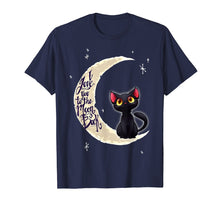 Load image into Gallery viewer, I Love You To The Moon And Back - Funny Cat Shirts