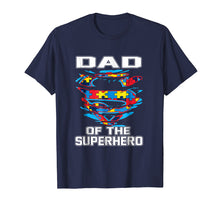 Load image into Gallery viewer, Super Dad Tshirt Autism Awareness Gift Father Superhero