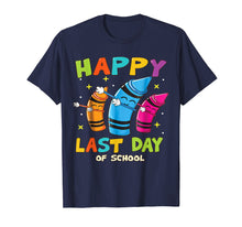 Load image into Gallery viewer, Happy Last Day Of School Cute Teacher Student Gift Shirt