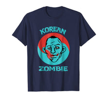 Load image into Gallery viewer, The Korean Zombie T Shirt