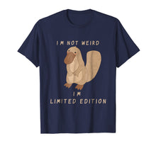Load image into Gallery viewer, I'm Not Weird Funny Platypus Funny T-Shirt