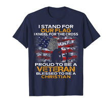 Load image into Gallery viewer, I stand for our flag kneel for the cross Veteran t shirts