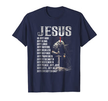 Load image into Gallery viewer, Jesus is my god - my king and my everything T-shirt