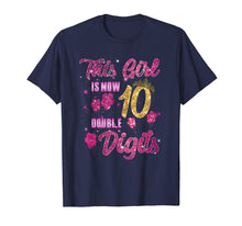 Load image into Gallery viewer, 10 Years Old 10th Birthday Girl 10 Double Digits Gift Shirt