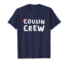 Load image into Gallery viewer, Cousin Crew Christmas Gift Funny T-Shirt-2478806