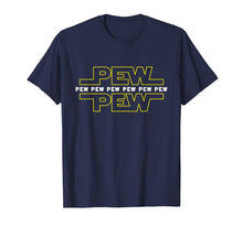 Load image into Gallery viewer, Pew Pew Wars | Funny Space Star Noises Science for Geek Gift T-Shirt-429041