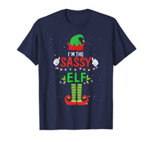 Load image into Gallery viewer, I'm The Sassy Elf Matching Family Group Christmas T-Shirt