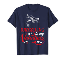 Load image into Gallery viewer, Wrestling Is My Valentine Wrestling Valentine's Day T-Shirt-3175018