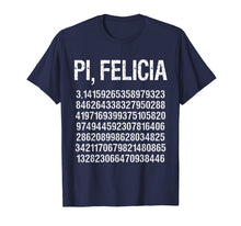 Load image into Gallery viewer, Funny Pi Day Pun Math Humor T shirt Men Women Kids-120659