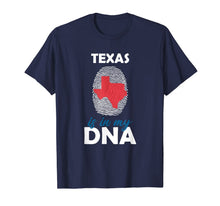 Load image into Gallery viewer, Texas is in my DNA Fingerprint Country Identity T-Shirt