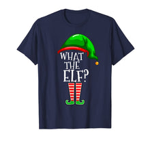 Load image into Gallery viewer, What The Elf Group Matching Family Christmas Gift Outfit T-Shirt