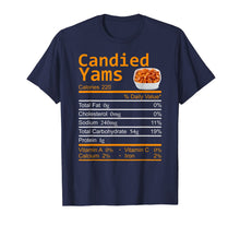 Load image into Gallery viewer, Candied Yams Nutrition Facts Thanksgiving Costume Christmas T-Shirt