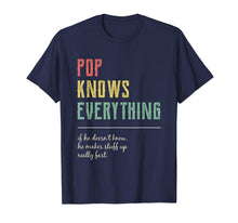 Load image into Gallery viewer, Funny Pop Shirt for Grandpa, Pop Knows Everything T-Shirt