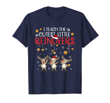 Load image into Gallery viewer, I Teach The Cutest Little Reindeers Christmas Teacher Gift T-Shirt