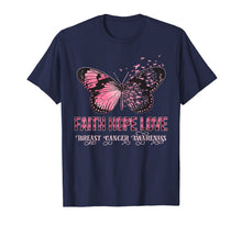 Load image into Gallery viewer, Faith Hope Love Pink Butterfly Breast Cancer Awareness T-Shirt