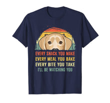 Load image into Gallery viewer, Labrador Every Snack You Make Every Meal You Bake T-Shirt