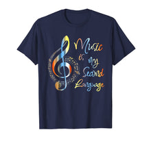 Load image into Gallery viewer, Music is my second language T-Shirt-932441
