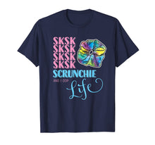 Load image into Gallery viewer, SKSKSK and I Oop! Scrunchie Life Girls & Women's Humorous T-Shirt