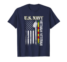 Load image into Gallery viewer, U.S. Navy Vietnam Veteran American Flag Gift T-Shirt