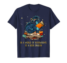 Load image into Gallery viewer, Funny Reading Gift Book Dragon Books Nerds - Dragon Lovers T-Shirt-383493