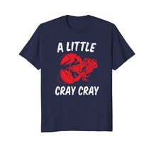 Load image into Gallery viewer, Crawfish shirt for Crawfish boil pot party Apparel Cray Cray