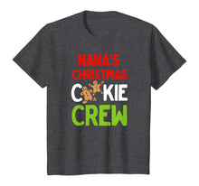 Load image into Gallery viewer, Cute Nana's Christmas Cookie Crew for Grandkids and Families T-Shirt