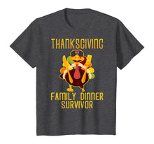 Load image into Gallery viewer, Thanksgiving Family Dinner Survivor Turkey Funny T-Shirt