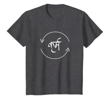 Load image into Gallery viewer, Karma in Hindi Cycle of Life Spirituality Hindu Dharma shirt