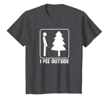 Load image into Gallery viewer, I Pee Outside Funny Camping T-Shirt