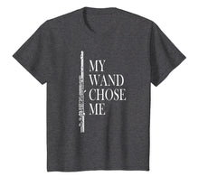 Load image into Gallery viewer, Flute Shirt - My Wand Chose Me - Funny Marching Band Apparel