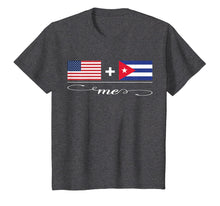 Load image into Gallery viewer, American + Cuban = Me USA and Cuba Flags T-Shirt