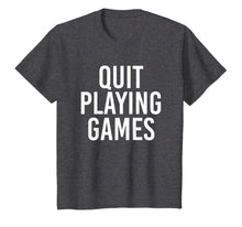 Load image into Gallery viewer, Boy Band Shirt Quit Playing Games 90s Music Lover Gift