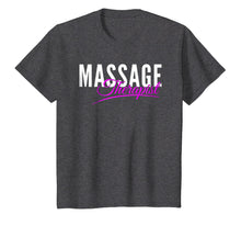 Load image into Gallery viewer, Massage therapist t-Shirt