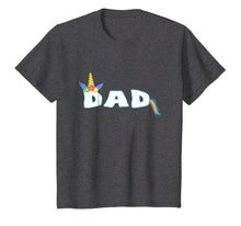 Load image into Gallery viewer, Unicorn Birthday Shirt Girl Funny Dad Fathers Day Gift
